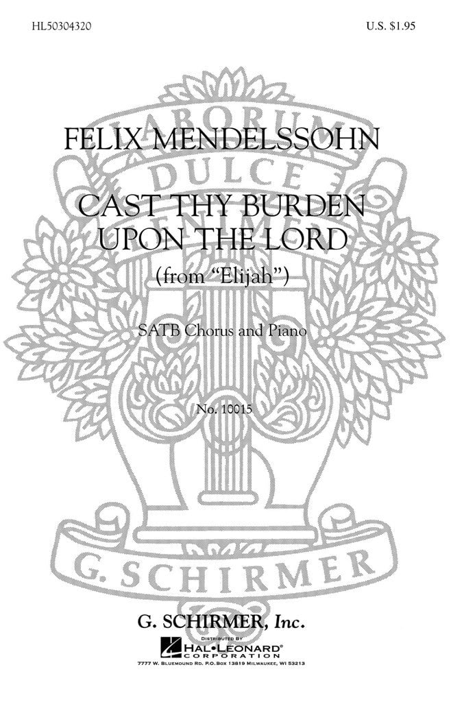 Cast Thy Burden Upon The Lord From Elijah